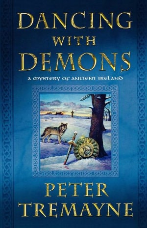 Dancing with Demons (Sister Fidelma Series #16)