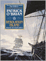 Desolation Island: Aubrey / Maturin Series, Book 5
