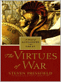The Virtues of War: A Novel of Alexander the Great