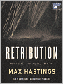 Retribution: The Battle for Japan, 1944-45