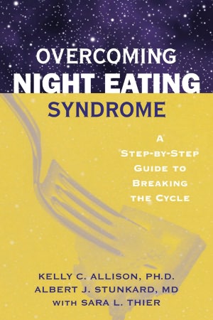 Pdf format free download books Overcoming Night Eating Syndrome: A Step-by-step Guide to Breaking the Cycle