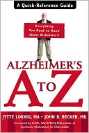 Alzheimer's A to Z: A Quick-Reference Guide