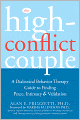 The High-Conflict Couple: A Dialectical Behavior Therapy Guide to Finding Peace, Intimacy, and Validation