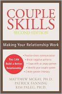 Couple Skills: Making Your Relationship Work