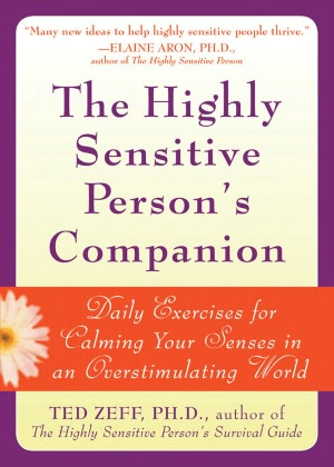 Download free electronic books pdf The Highly Sensitive Person's Companion: Daily Exercises for Calming Your Senses in an Overstimulating World English version