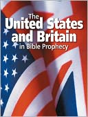 The United States and Britain in Bible Prophecy