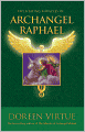 The Healing Miracles of Archangel Raphael