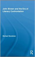 download John Brown and the Era of Literary Confrontation book