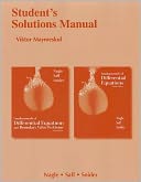 Student's Solutions Manual for Fundamentals of Differential Equations 8e and Fundamentals of Differential Equations and Boundary Value Problems 6e