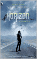 Horizon (Aftertime Series #3)