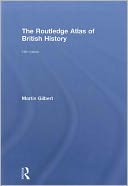 The Routledge Atlas of British History