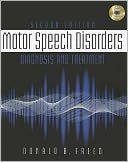 Motor Speech Disorders: Diagnosis & Treatment
