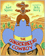 Gingerbread Cowboy (LIBRARY EDITION)