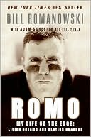 Romo: My Life on the Edge: Living Dreams and Slaying Dragons