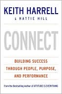 Connect: Building Success through People, Purpose, and Performance