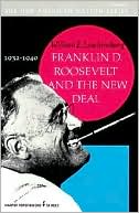 Franklin D. Roosevelt and the New Deal
