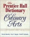Prentice Hall Dictionary of Culinary Arts