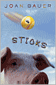 Sticks