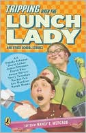 Tripping over the Lunch Lady