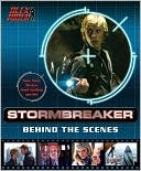 download Stormbreaker the Movie : Behind the Scenes (Alex Rider Series) book