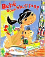 Bebe Goes Shopping