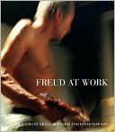 Freud at Work: Lucian Freud in Conversation with Sebastian Smee