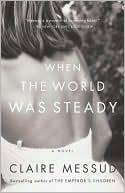 When the World Was Steady
