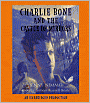 Charlie Bone and the Castle of Mirrors (Children of the Red King Series #4)