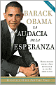 La audacia de la esperanza: Reflexiones sobre cómo restaurar el sueño americano (The Audacity of Hope: Thoughts on Reclaiming the American Dream)