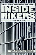 Inside Rikers: Stories from the World's Largest Penal Colony