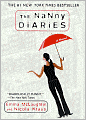 Nanny Diaries: A Novel
