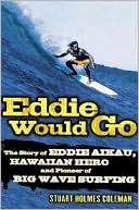 Eddie Would Go