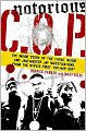 Notorious C.O.P.: The Inside Story of the Tupac, Biggie, and Jam Master Jay Investigations from the NYPD's First 