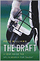 The Draft: A Year Inside the NFL's Search for Talent