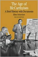 Age of McCarthyism: A Brief History with Documents