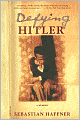 Defying Hitler: A Memoir