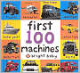 First 100 Machines (Bright Baby Series)