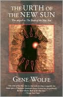 The Urth of the New Sun (Book of the New Sun Series #5)