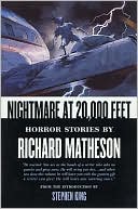 Nightmare at 20,000 Feet: Horror Stories by Richard Matheson