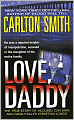 Love, Daddy: The True Story of Accused Con Man and Family-Killer Christian Longo