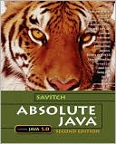 Absolute Java: Covers Java 5.0