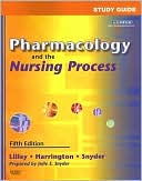 download Study Guide for Pharmacology and the Nursing Process book