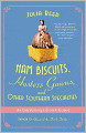 Ham Biscuits, Hostess Gowns, and Other Southern Specialties: An Entertaining Life (with Recipes)