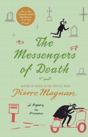 The Messengers of Death (Commissaire Laviolette Series #2)