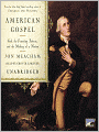 American Gospel: God, the Founding Fathers, and the Making of a Nation