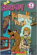 Werewolf Watch (Scooby-Doo Reader Series #31)