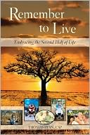 Remember to Live! by Thomas Ryan: Book Cover