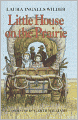 Little House on the Prairie (Little House Series: Classic Stories #2)
