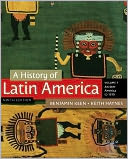 A History of Latin America, Volume 1