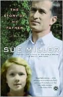 The Story of My Father: A Memoir